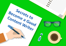 10 secrets that will help you become a good web content writer!