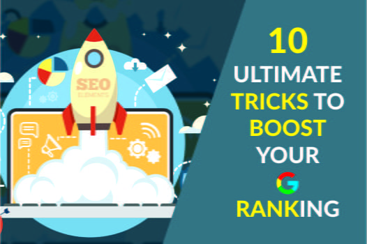 10 ultimate tricks to boost your Google ranking