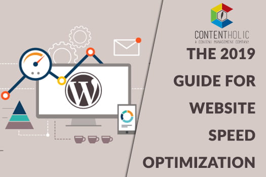 The 2019 Guide for Website Speed Optimization