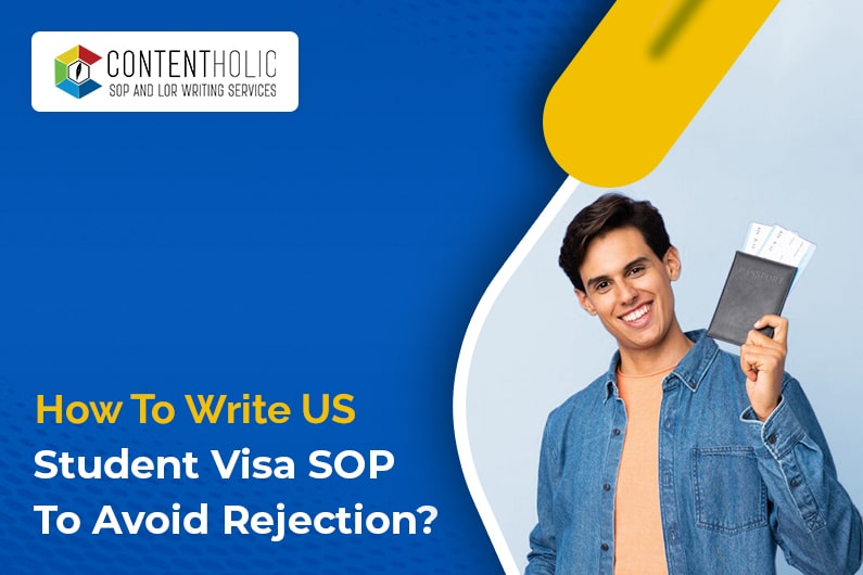 How to write US Student Visa SOP to avoid rejection or refusal?