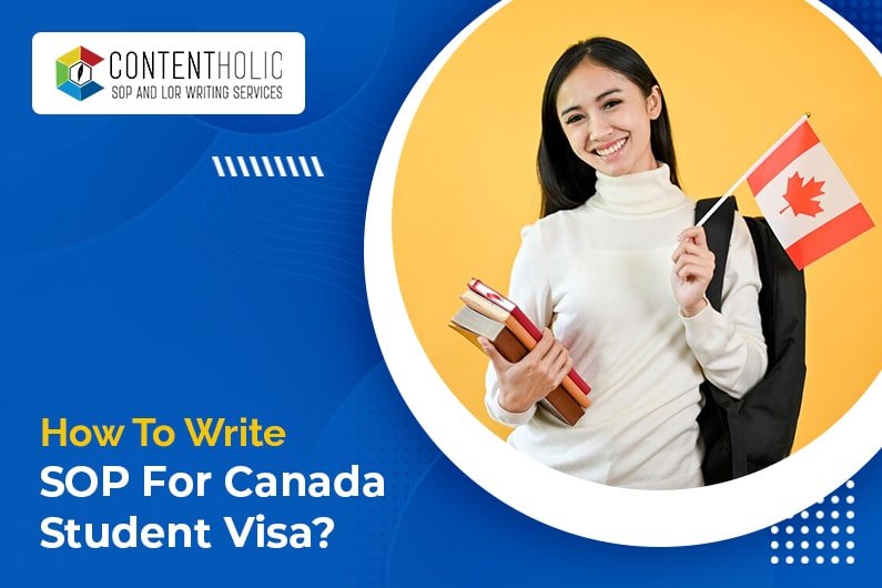 How to Write SOP for Canada Student Visa That Guarantees Visa Approval?