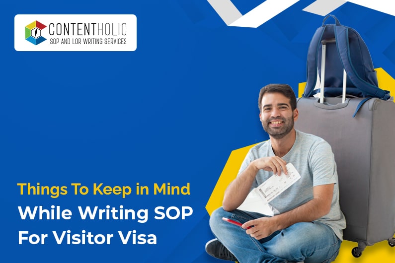 Things to keep in mind while writing SOP for visitor visa