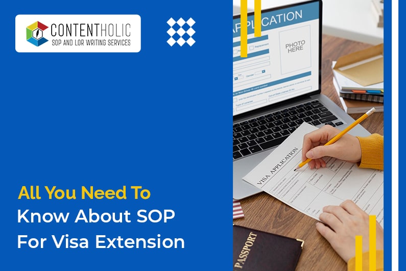 All You Need to Know About SOP for Visa Extension