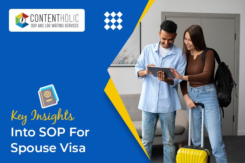 Key Insights into SOP for Spouse Visa