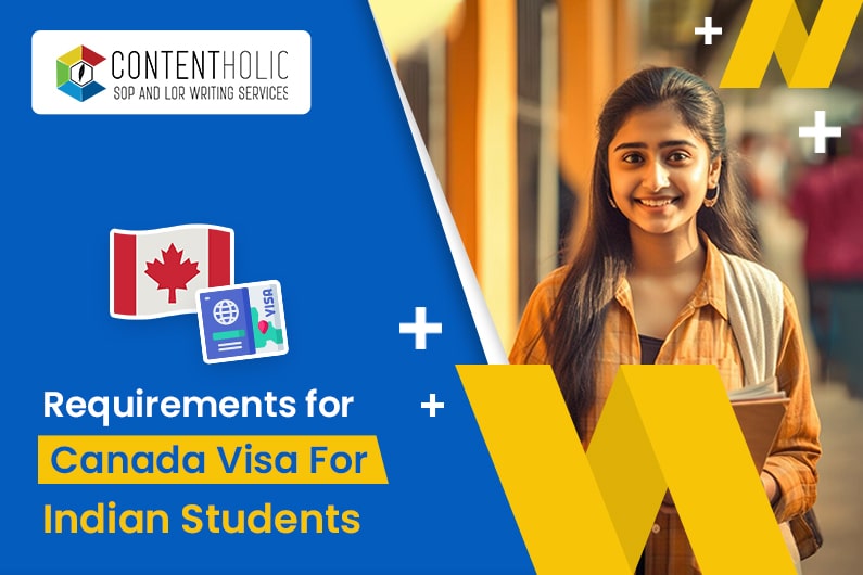 Requirements For Canada Visa For Indian Students