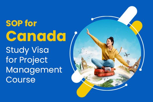 SOP for Canada Study Visa for Project Management Course