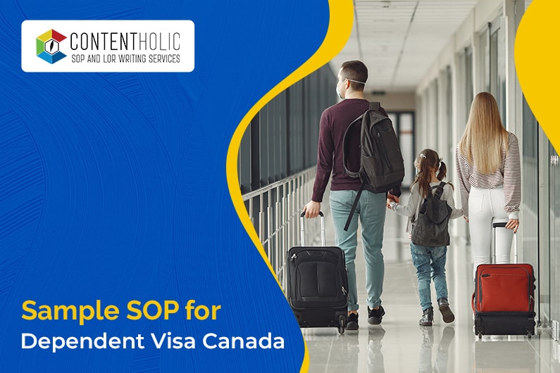 Sample SOP for Dependent Visa, Canada