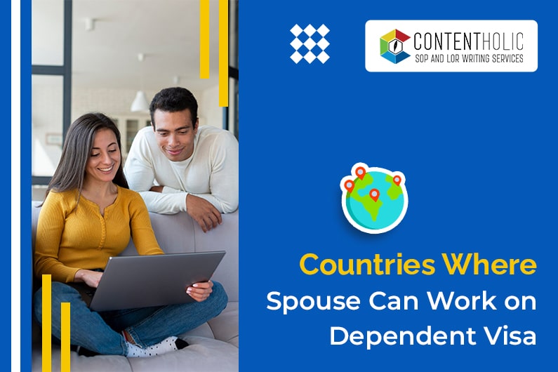 Countries where Spouse can Work on Dependent Visa