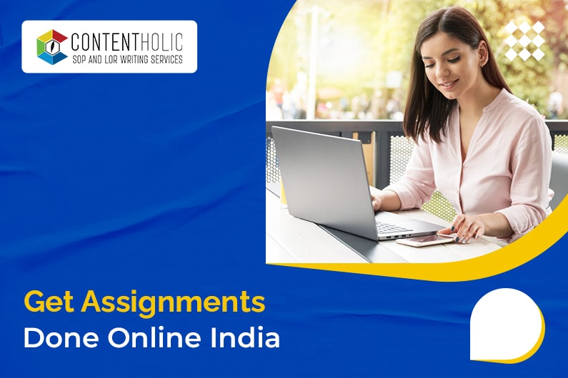 Get My Assignments Done Online in India