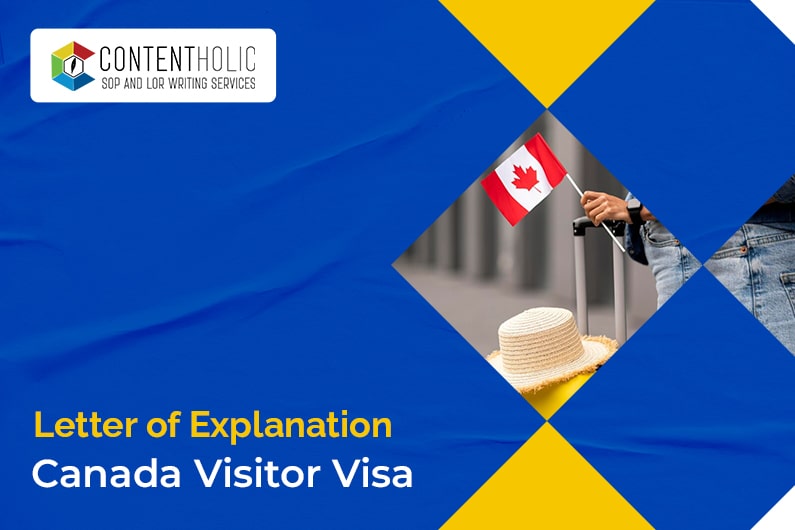 Letter of explanation Canada Visitor Visa