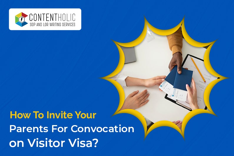 How to Invite your Parents for Convocation on a Visitor Visa