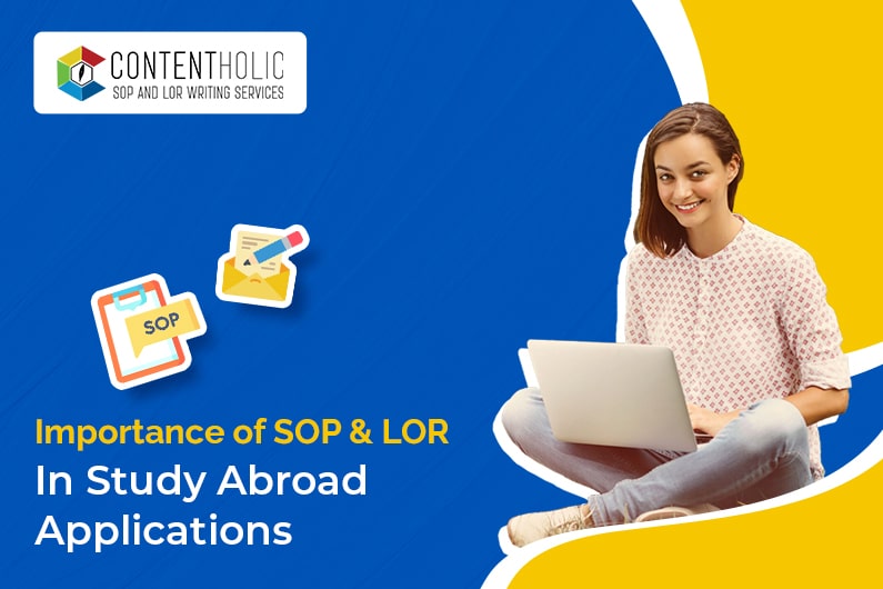 SOP & LOR Writing – Importance for SOP & LOR in study abroad applications | 2023-24