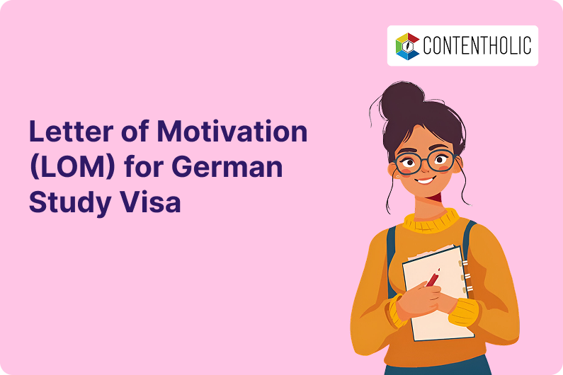 Letter of Motivation (LOM) for German Study Visa