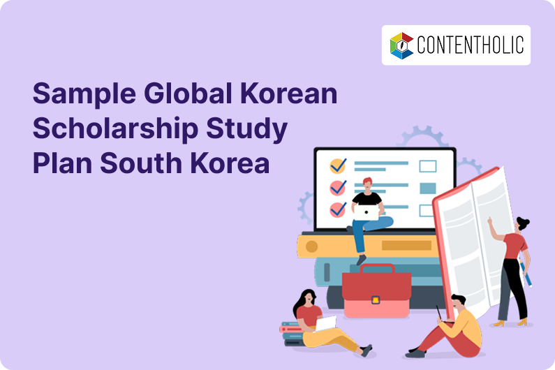 Sample Global Korean Scholarship Study Plan South Korea
