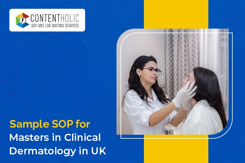 Sample of SOP for Masters in Clinical Dermatology in UK