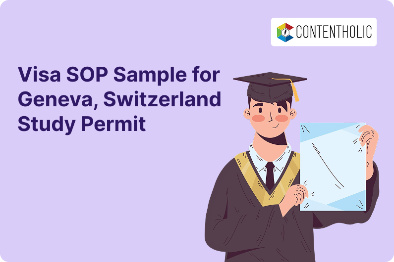 Visa SOP Sample for Geneva, Switzerland Study Permit