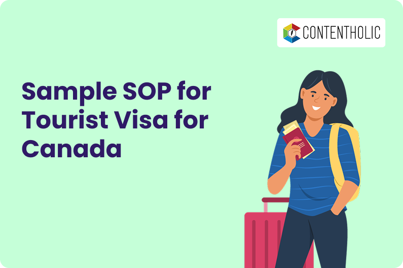 SOP for Visitor / Tourist Visa for Canada – Samples, Formats & Guidelines -2025
