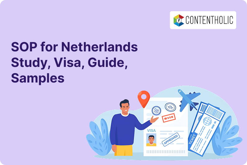 SOP for Netherlands – Study, Visa, Guide, Samples, PDFs 2025