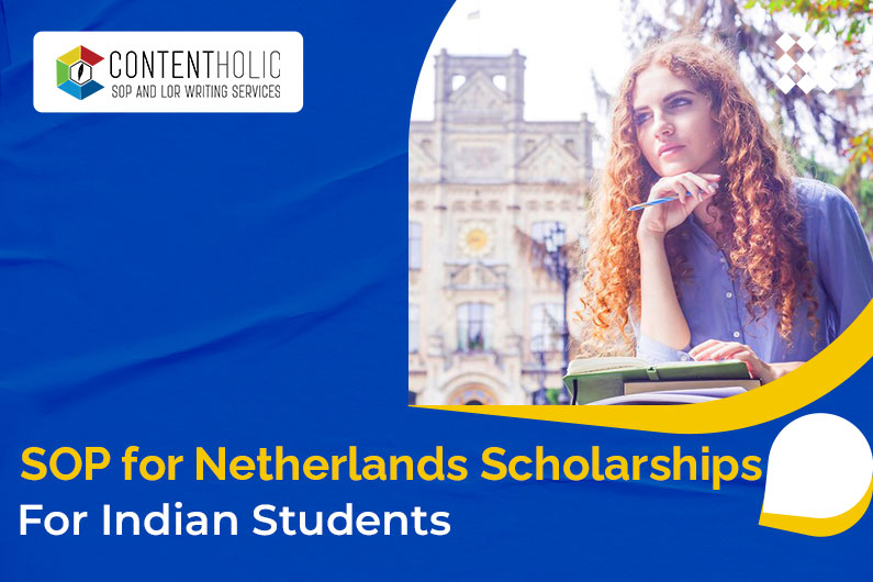 SOP for Netherlands Scholarship for Indian Students