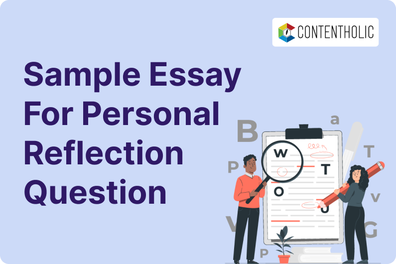 Personal Reflection Question Sample Essay