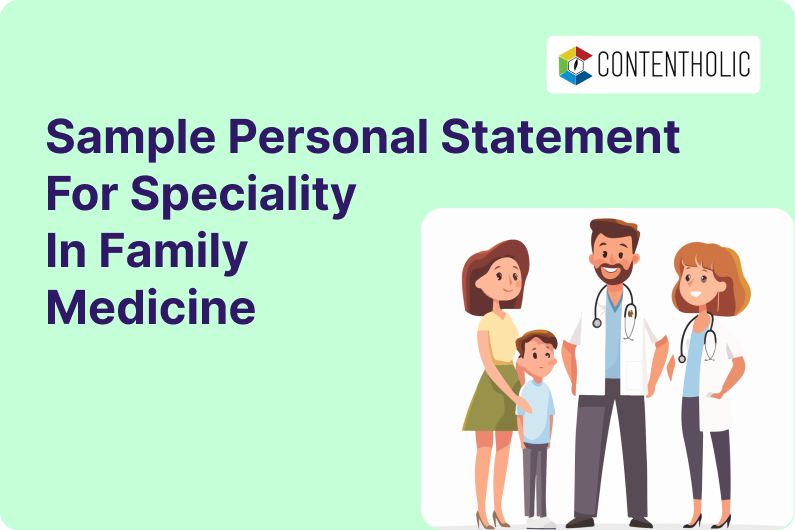 Personal Statement Sample for Speciality in family medicine