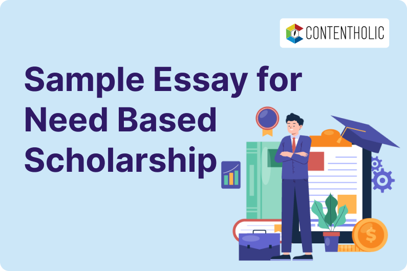 Sample Essay for Need Based Scholarship