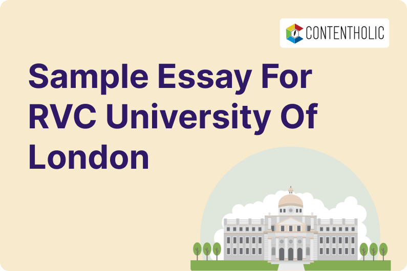 Sample Essay for RVC, University of London