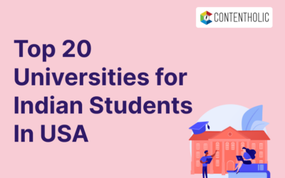 Top 20 Universities in The USA for Indian Students