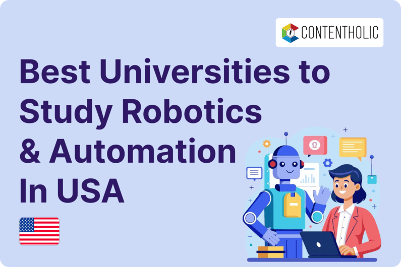 BEST UNIVERSITIES TO STUDY ROBOTICS & AUTOMATION IN THE USA