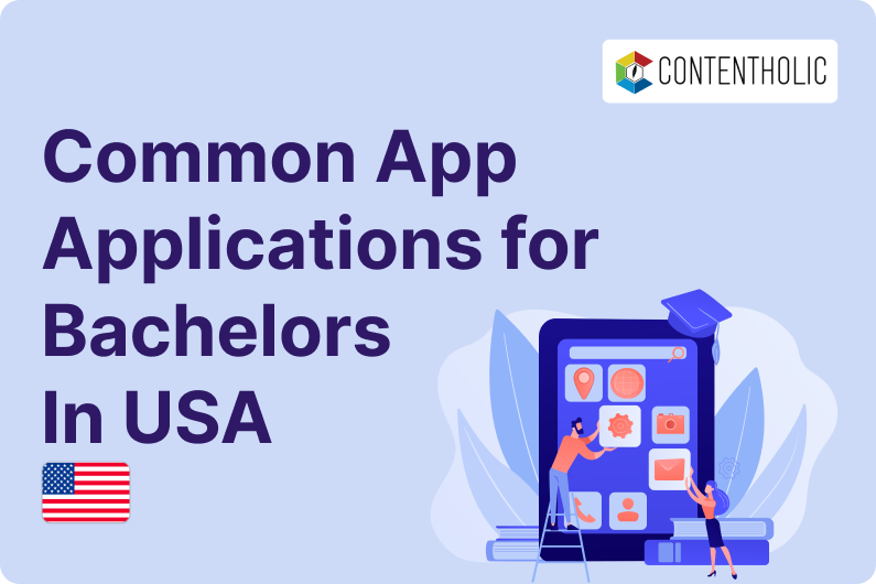 Common App Applications for Bachelors in the USA