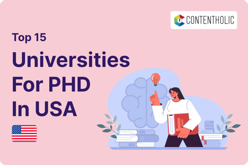 Top 15 Universities for PhD in USA