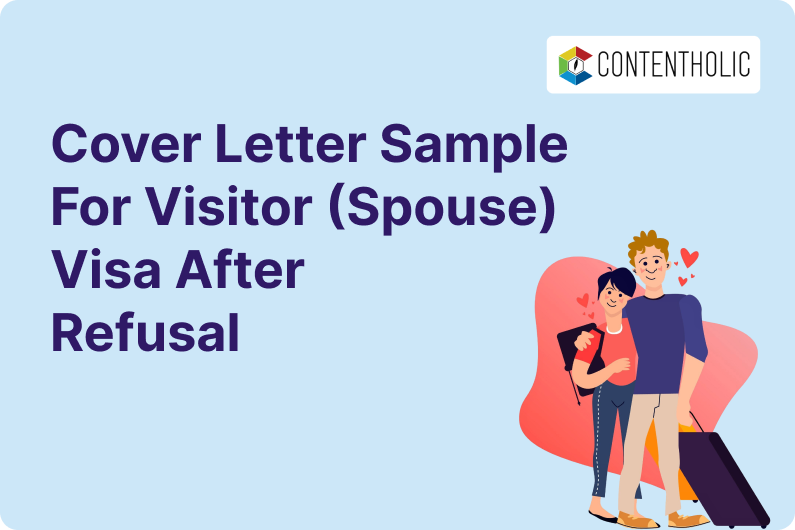 Cover Letter Sample for Visitor (Spouse) Visa After Refusal