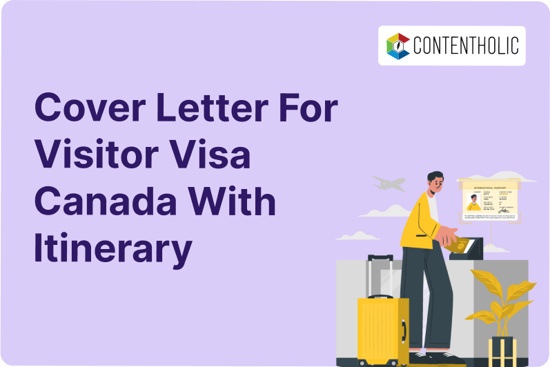 Cover Letter for Visitor Visa Canada With Itinerary