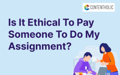 Is it Ethical to Pay Someone to Do My Assignment?