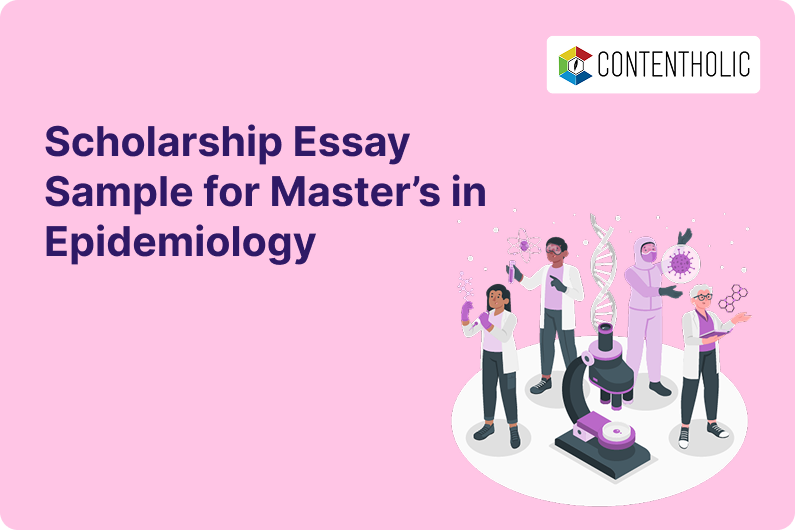 Scholarship Essay Sample for Master’s in Epidemiology