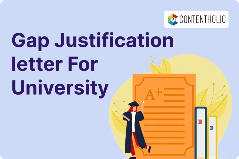 Gap Justification Letter for University