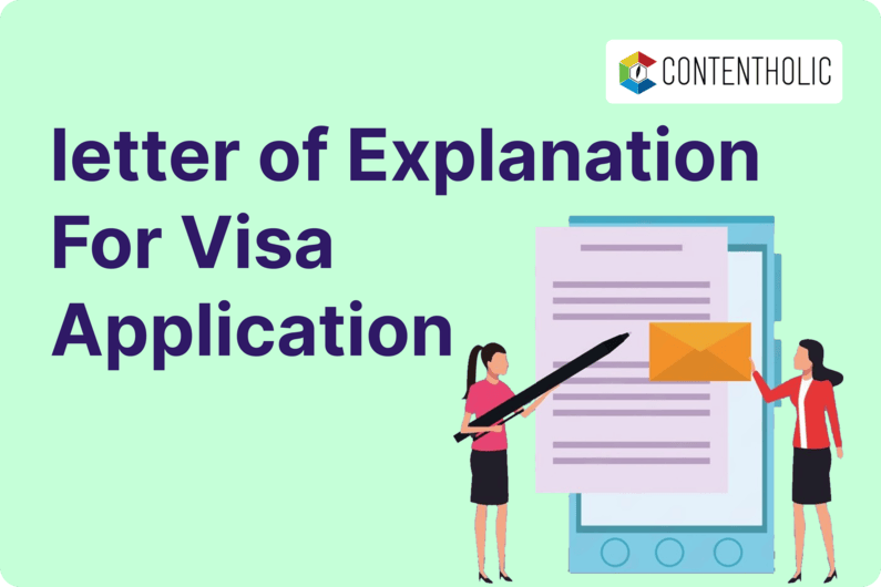 Letter of Explanation for Visa Application