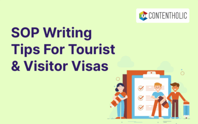 SOP Writing Tips For Tourist & Visitor Visas